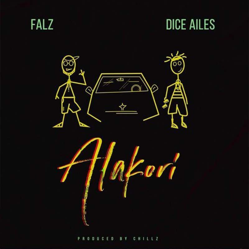 Falz ft. Dice Ailes – Alakori (Prod. by Chillz)