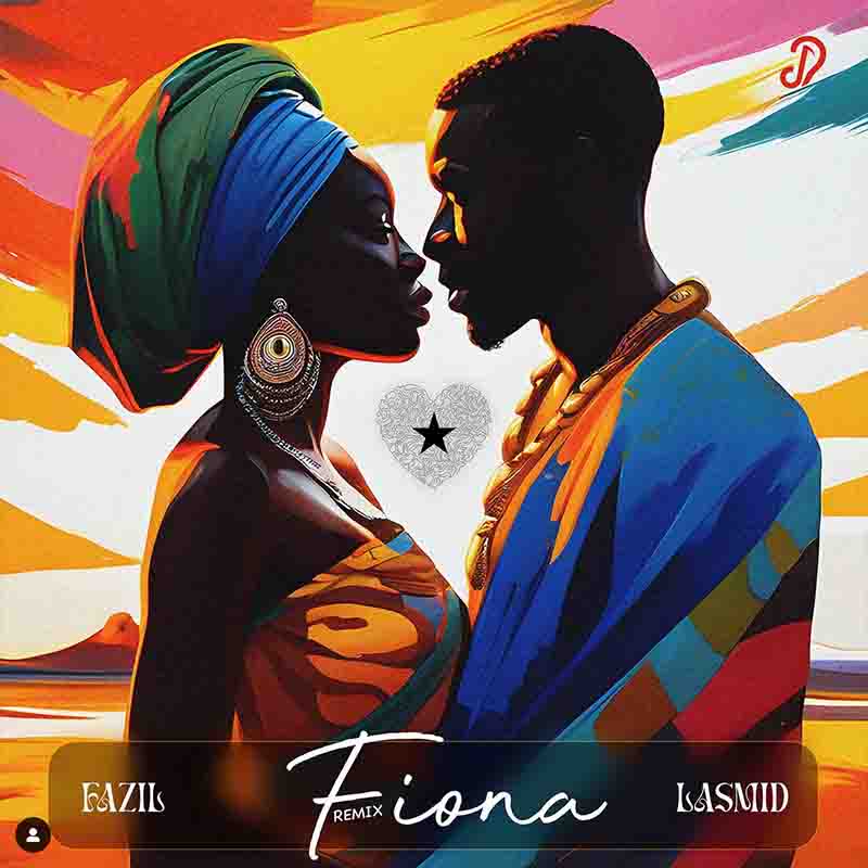 Fazil - Fiona ft Lasmid (Afrobeats 2023)