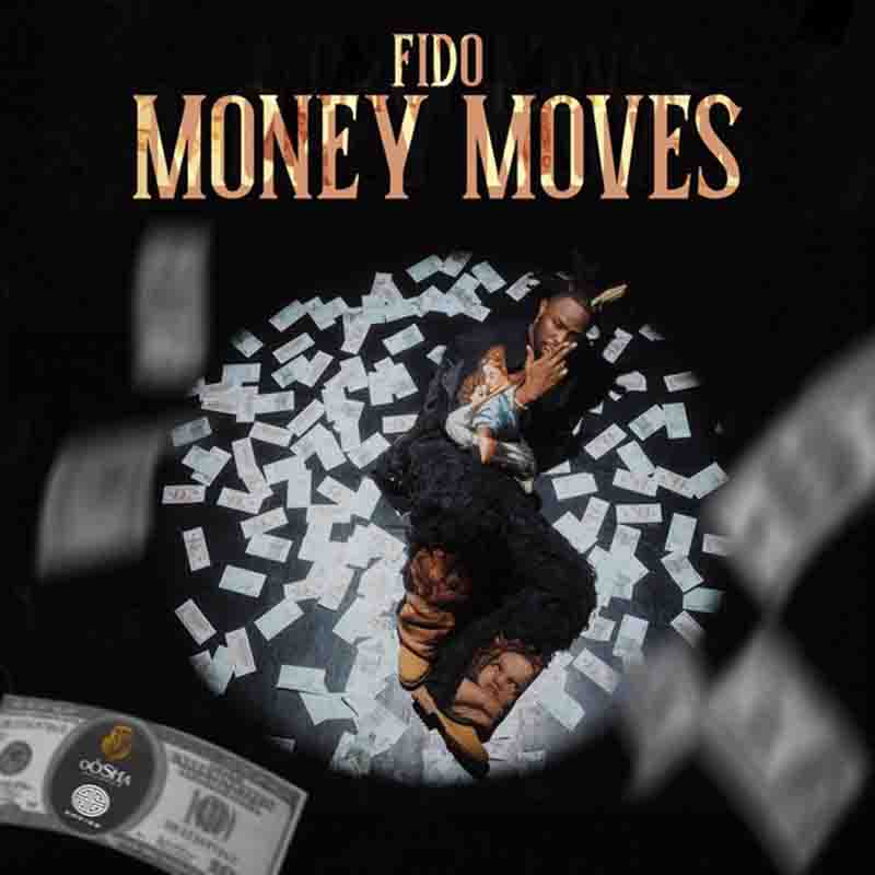 Fido - Money Moves (Naija MP3 Music 2025)