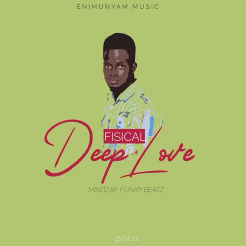 Fisical - Deep Love (Mixed by Funky)