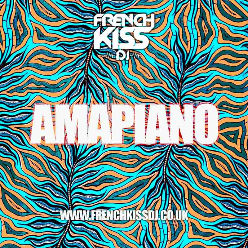 FrenchKiss DJ Amapiano 2023 Mix