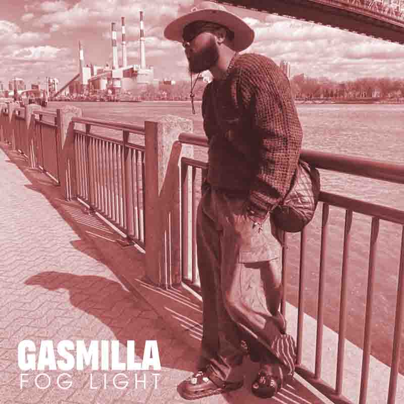 Gasmilla - Fog Light (Prod by Cause Trouble & Baba Wvd)