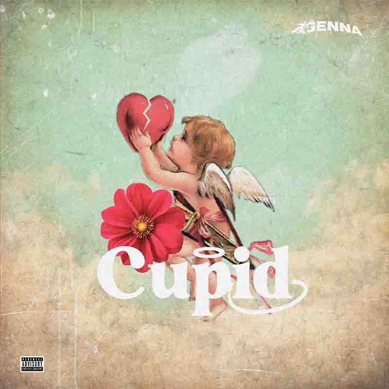 Genna - Cupid (Ghana MP3 Music Download) - Afrobeats