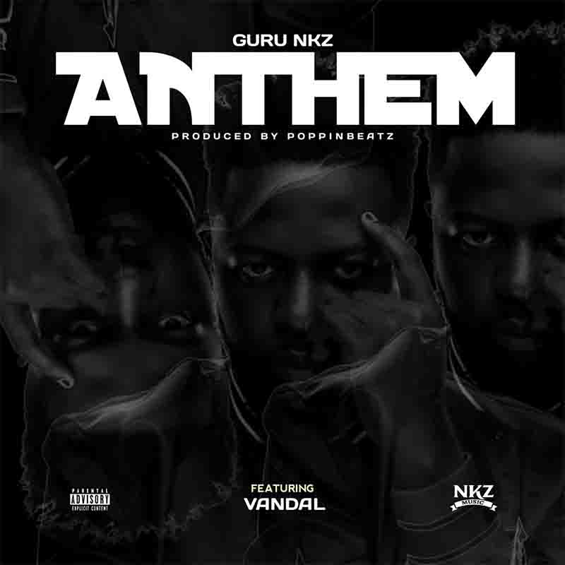 Guru Nkz Anthem ft Vandal