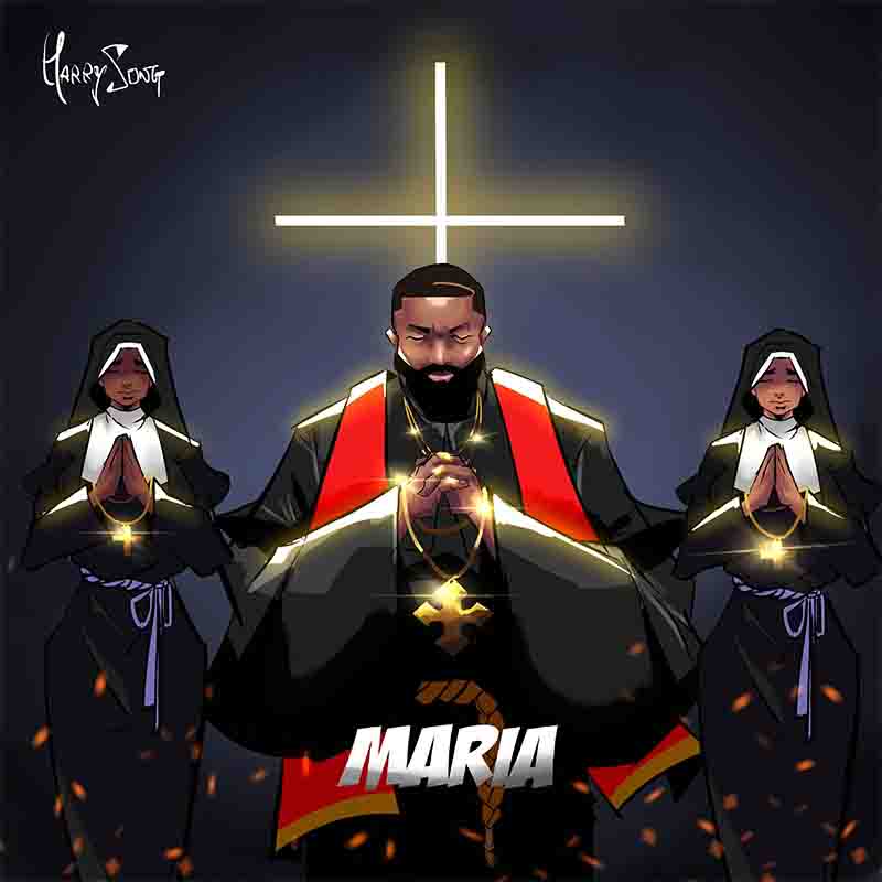 Harrysong - Maria (2024 MP3 Naija)