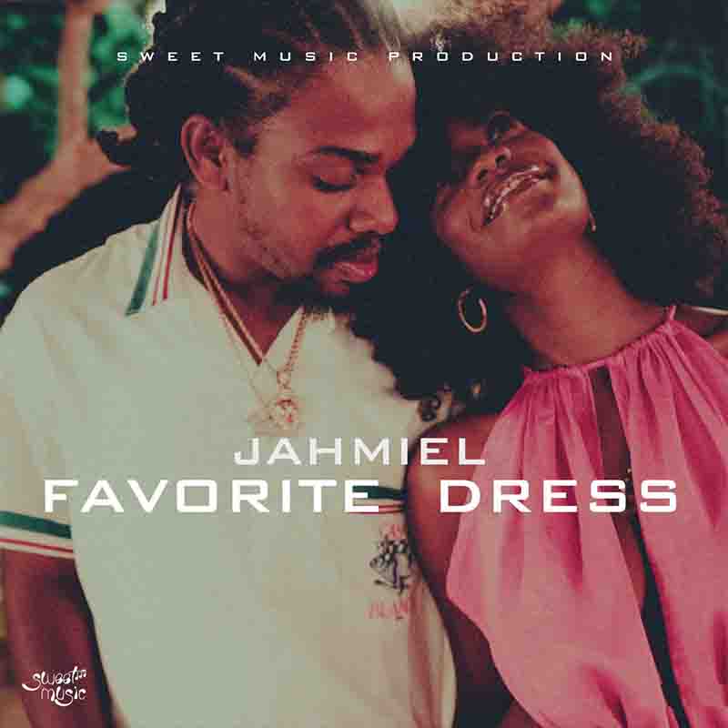 Jahmiel - Favorite Dress (Dancehall MP3 Music 2023)