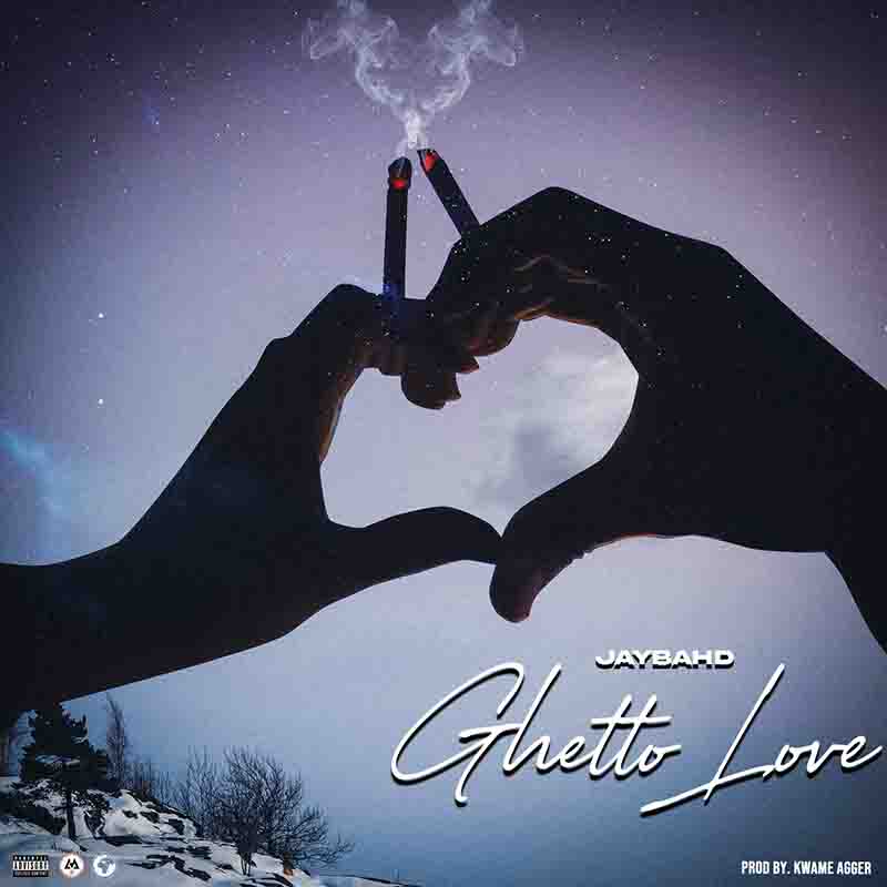 Jay Bahd - Ghetto Love (Prod by Kwame Agger)