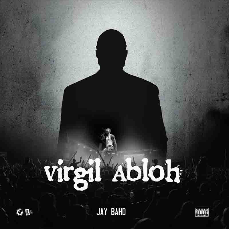 Jay Bahd - Virgil Abloh (Prod by JoeyOnMars) - Asakaa MP3
