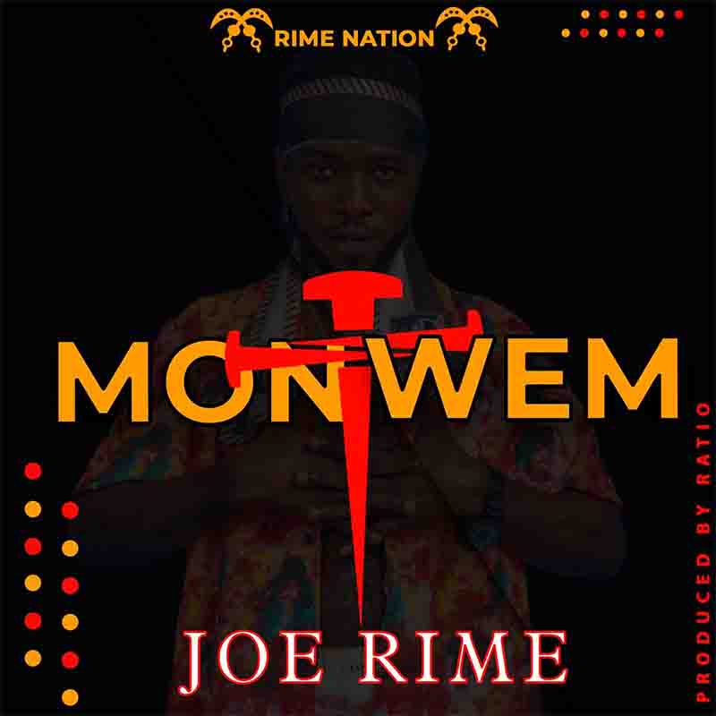 Joe Rime - Mon Twen (Prod by Ratio Beatz) - Ghana MP3