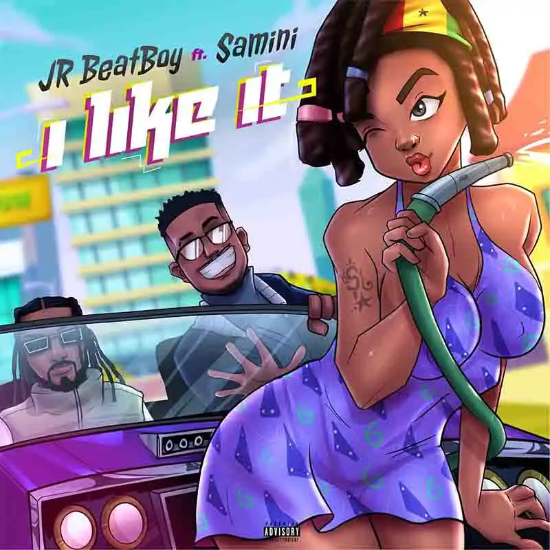 JR BeatBoy - I Like It ft Samini (Produced by JR BeatBoy)
