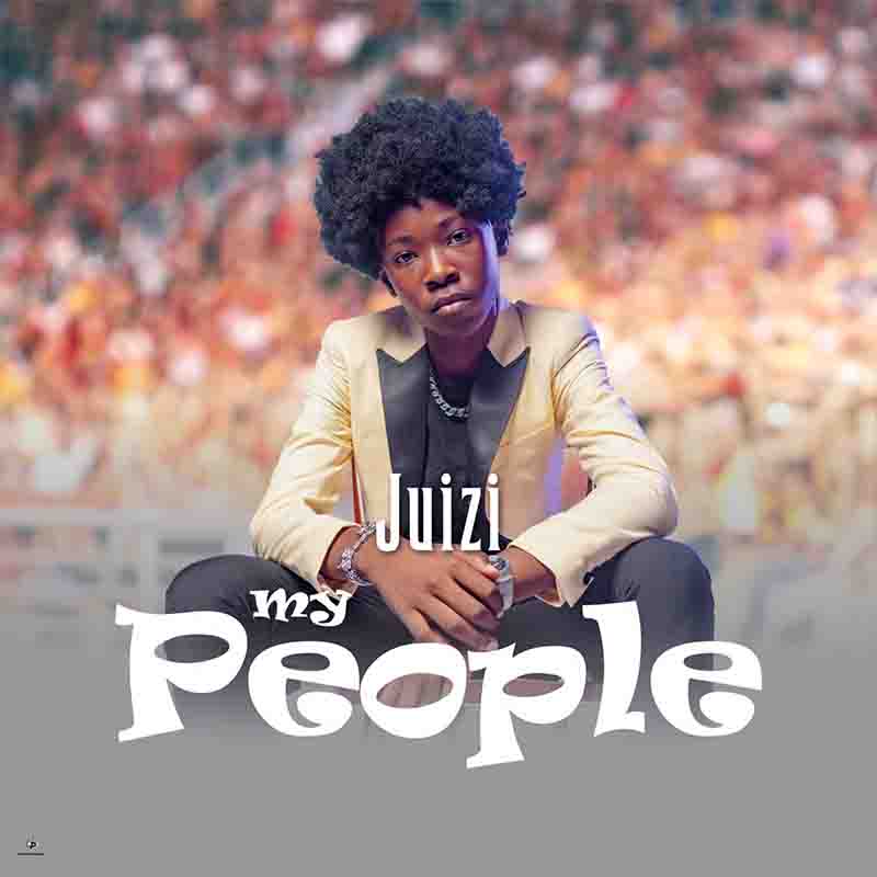 Juizi My People