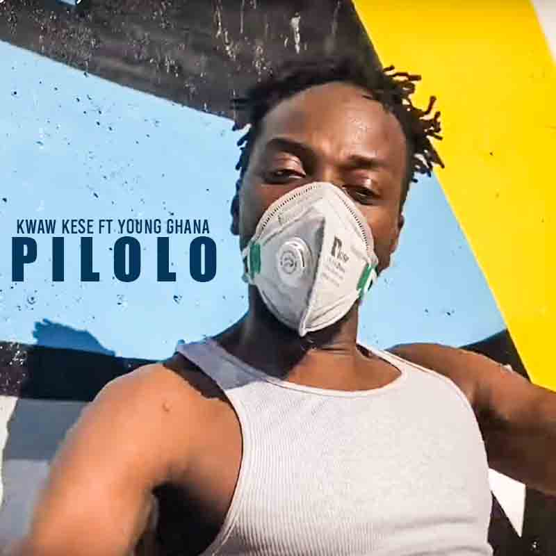 Kwaw Kese – Pilolo Ft Young Ghana