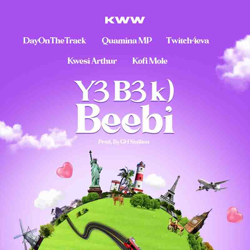 KWW, Quamina Mp and Kwesi Arthur - Y3 b3 k) beebi