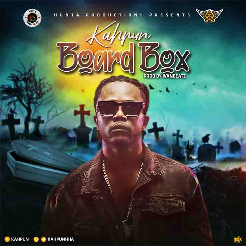 Kahpun – Board Box (Prod by Ivan Beatz)