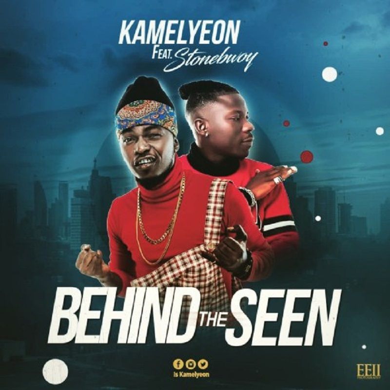 Kamelyeon feat. Stonebwoy – Behind The Seen
