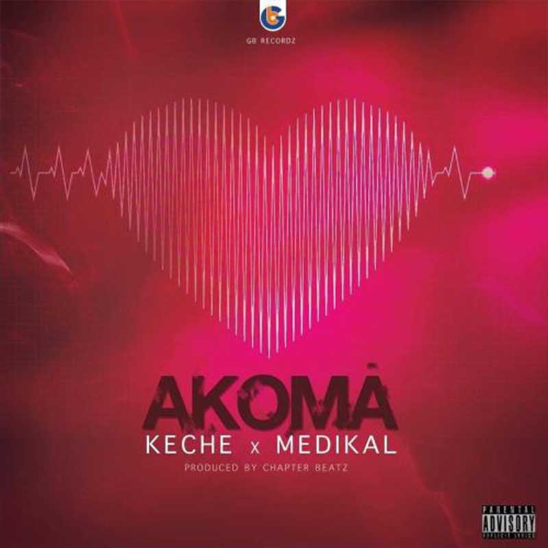 Keche x Medikal – Akoma