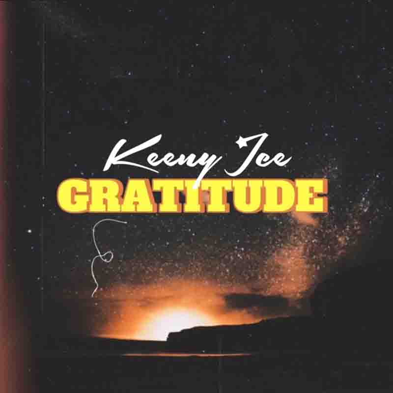 Keeny Ice Gratitude Freestyle