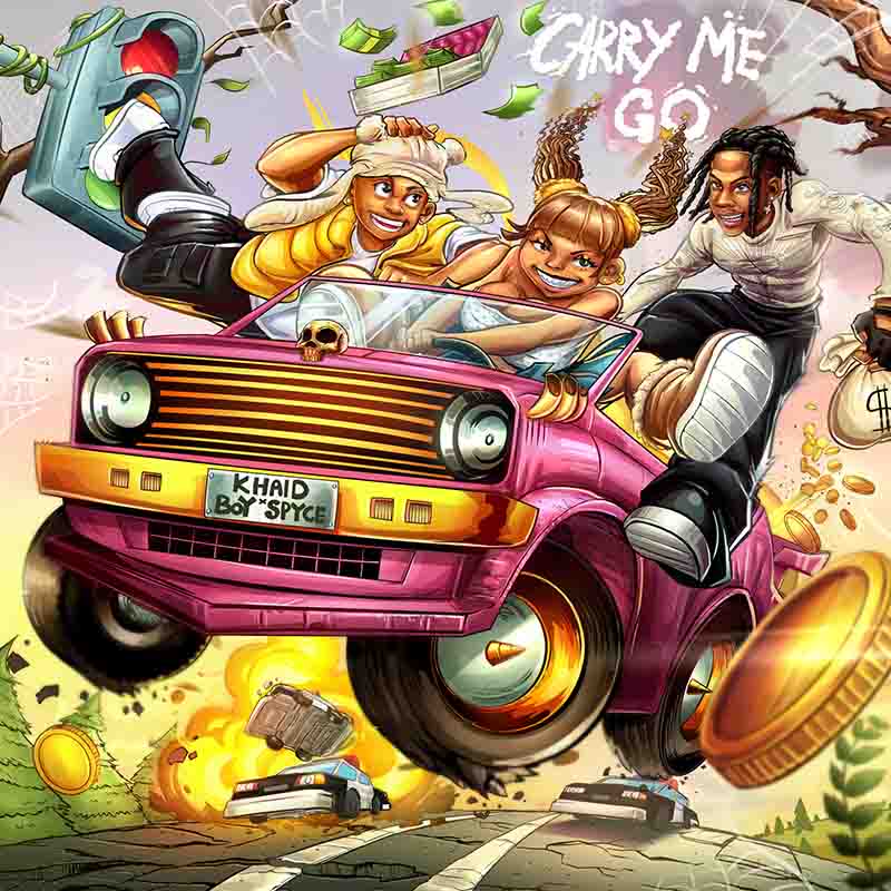 Khaid and Boy Spyce - Carry Me Go (Naija MP3 2023)