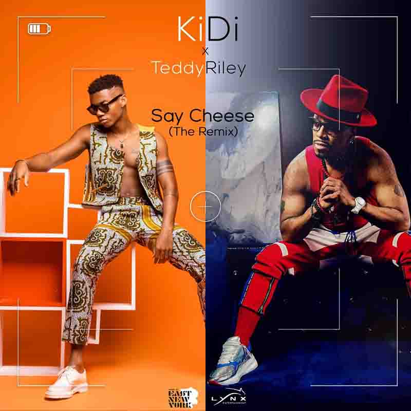 Kidi – Say Cheese (Remix) ft. Teddy Riley