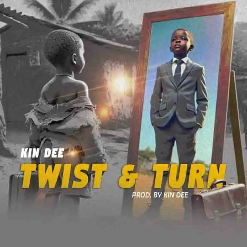Kin Dee - Turn & Twist (Ghana MP3 Music Download)