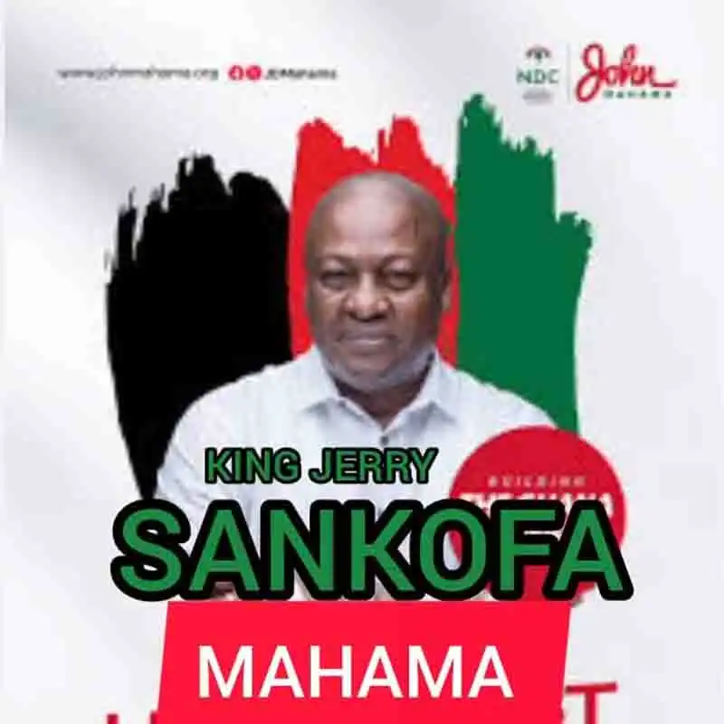 King Jerry - Sankofa Mahama (Prod by Kasapa Beats)