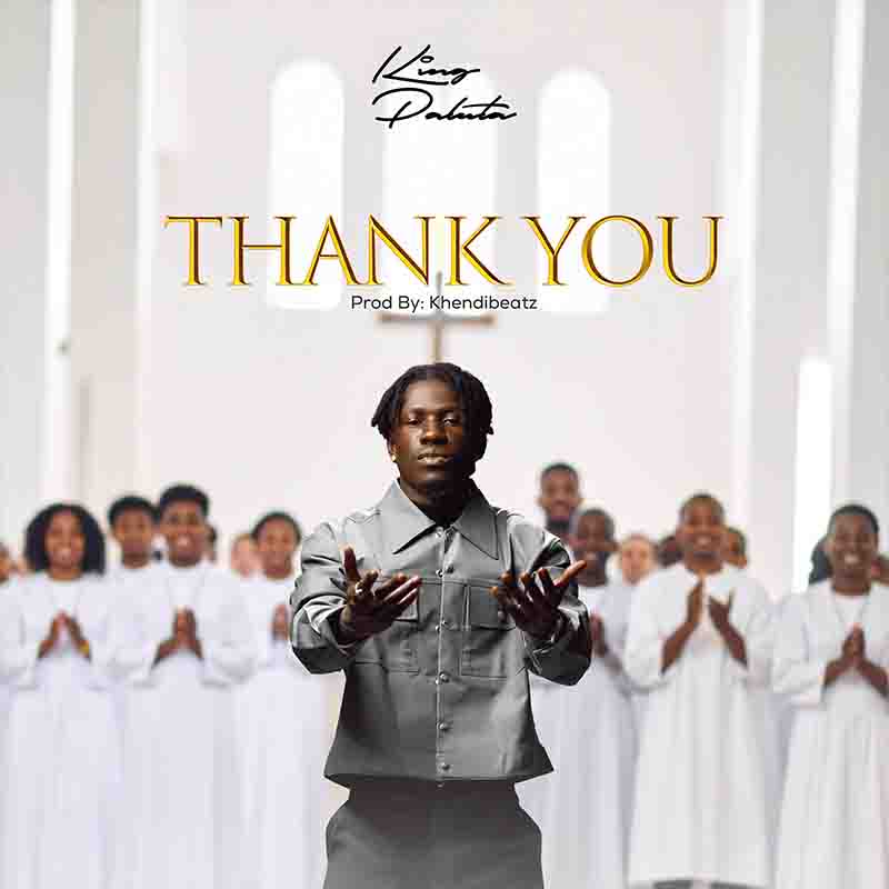 King Paluta - Thank You (Prod by Khendibeatz)