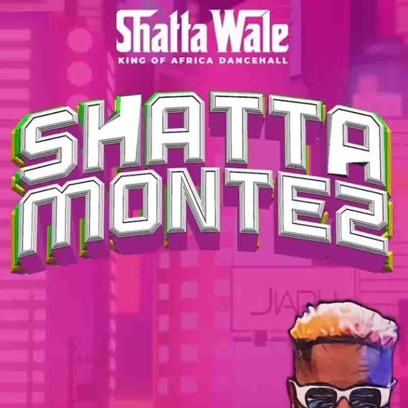 Shatta Wale - Shatta Montez (Ghana MP3 Download)