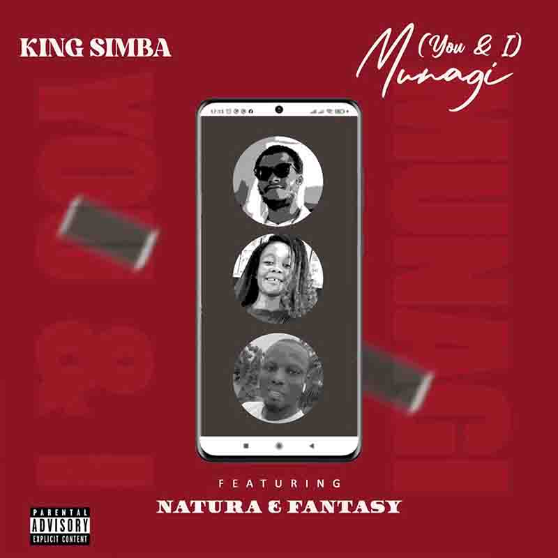 King Simba - Munagi (You & I) ft Natura x Fantasy (Afrobeats 2022)