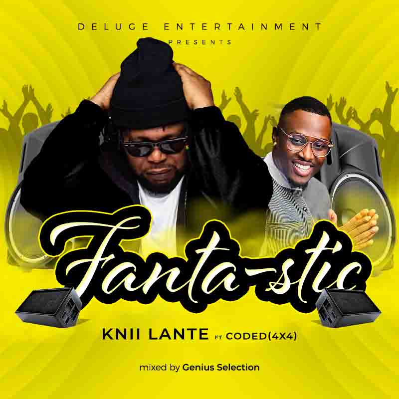 Knii Lante ft Coded 4X4 Fantastic