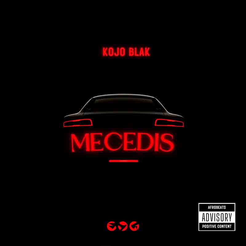 Kojo Blak - Mecedis (Prod by Ugly & Tough)