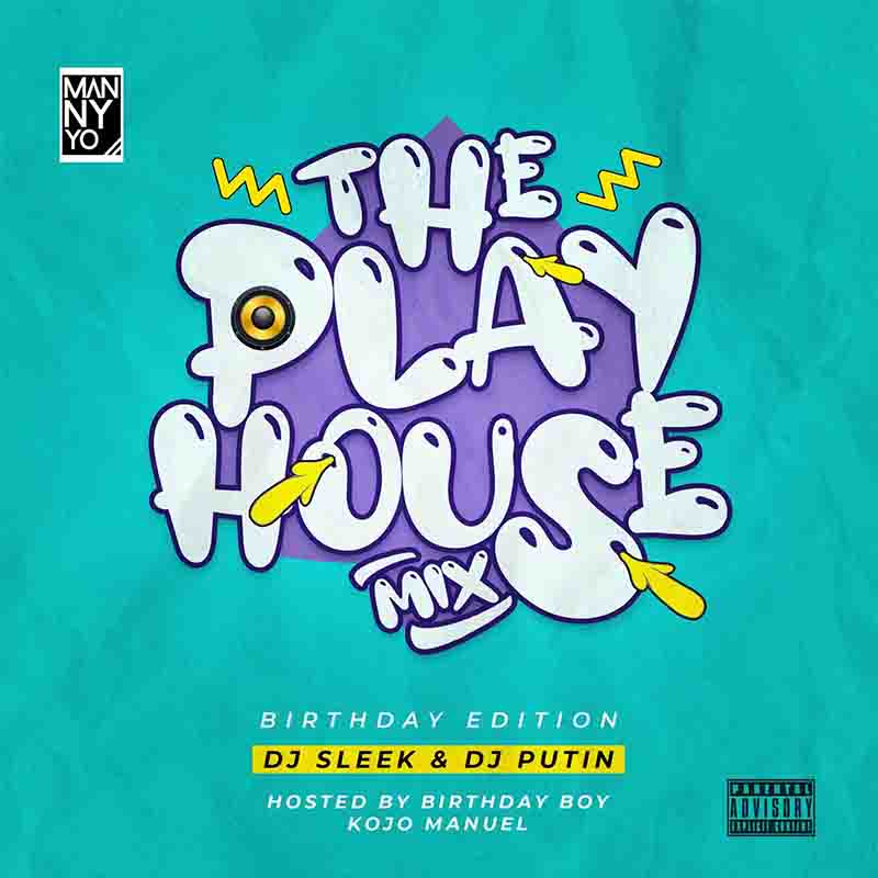 Kojo Manuel The Play House Mix