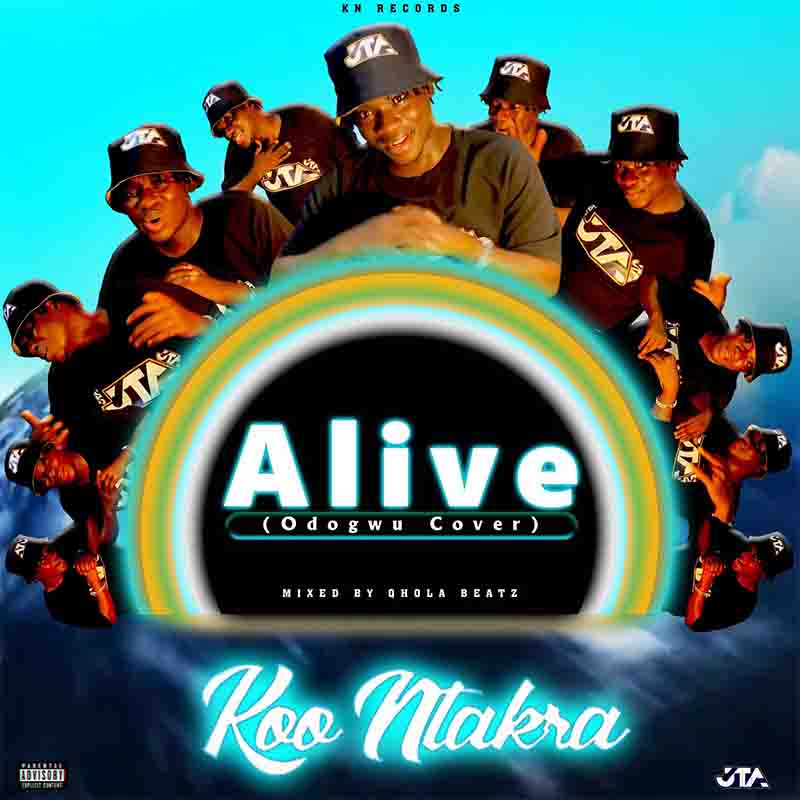 Koo Ntakra - Alive (Mixed by QholaBeatz) - Ghana MP3