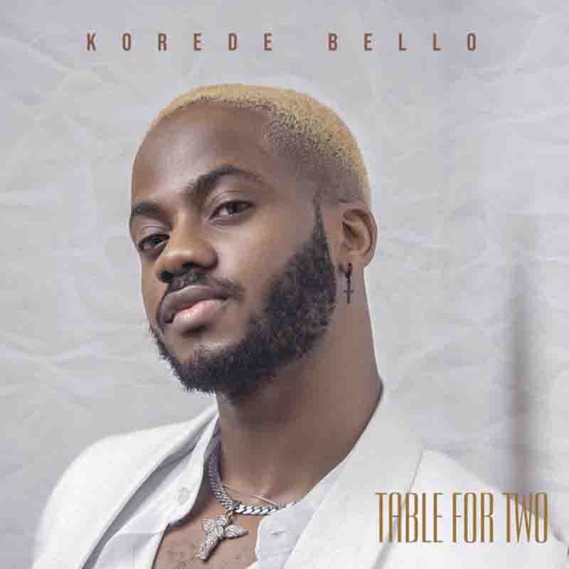 Korede Bello – Hey Baybe (Table For Two)