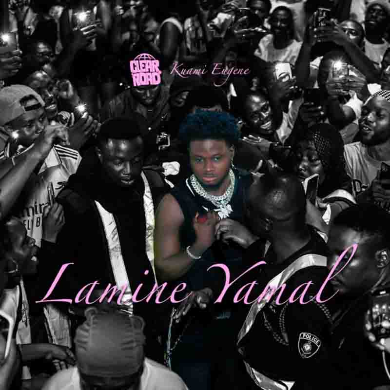 Kuami Eugene Lamine Yamal mp3