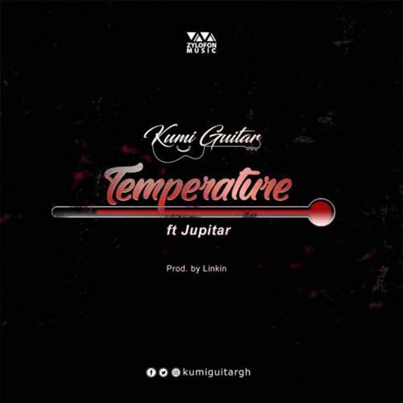 Kumi Guitar - Temperature (feat. Jupitar)(Prod. By Linkin Beatz)