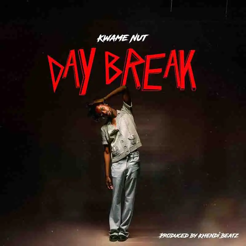 Kwame Nut - Day Break (Khendi Beatz)
