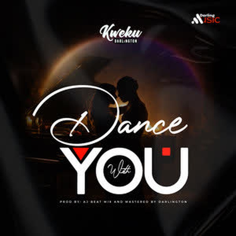 Kweku Darlington - Dance With Me [DOWNLOAD MP3]