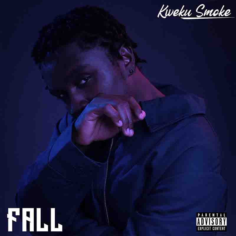 Kweku Smoke - Fall (Ghana MP3 Music Download)