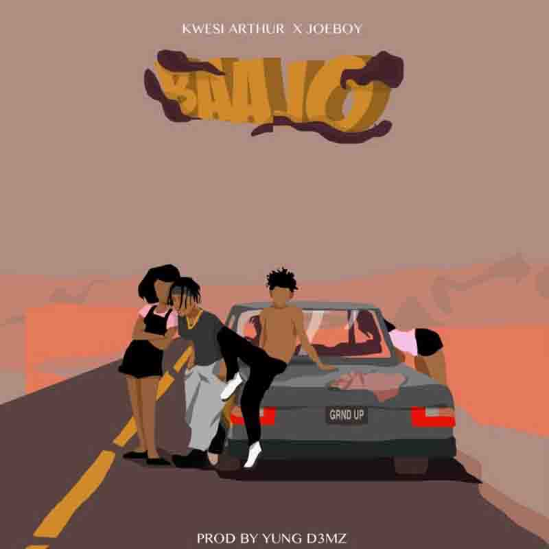 Kwesi Arthur - Baajo ft Joeboy (Prod. by Yung D3mz)