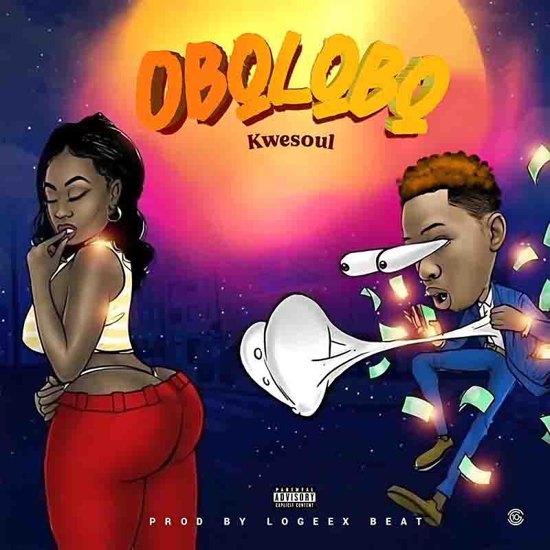 Kwesoul - Obolobo (Produced by Logeex)