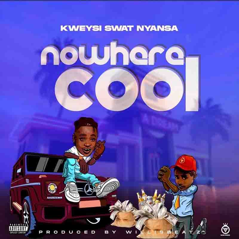 Kweysi Swat - Nowhere Cool (Hyew Biibi)