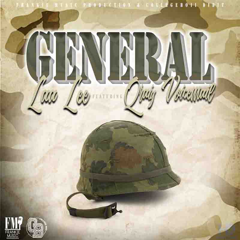 Laa Lee - General ft Graig voicemail x Bounty Killer