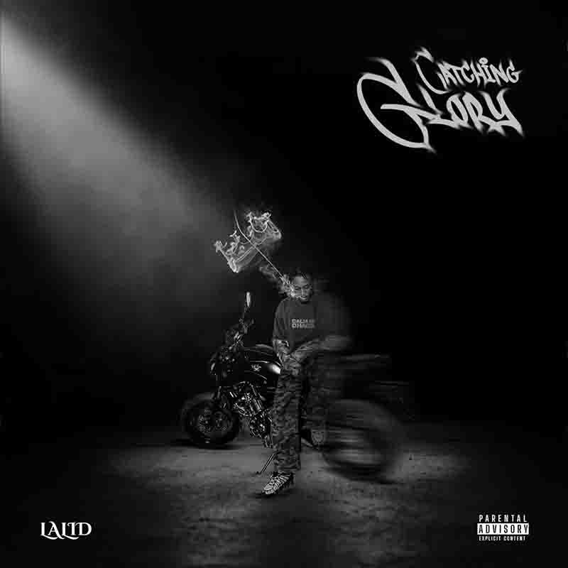 Lalid - Catching Glory (Prod by Swatybeatz) [DOWNLOAD MP3]