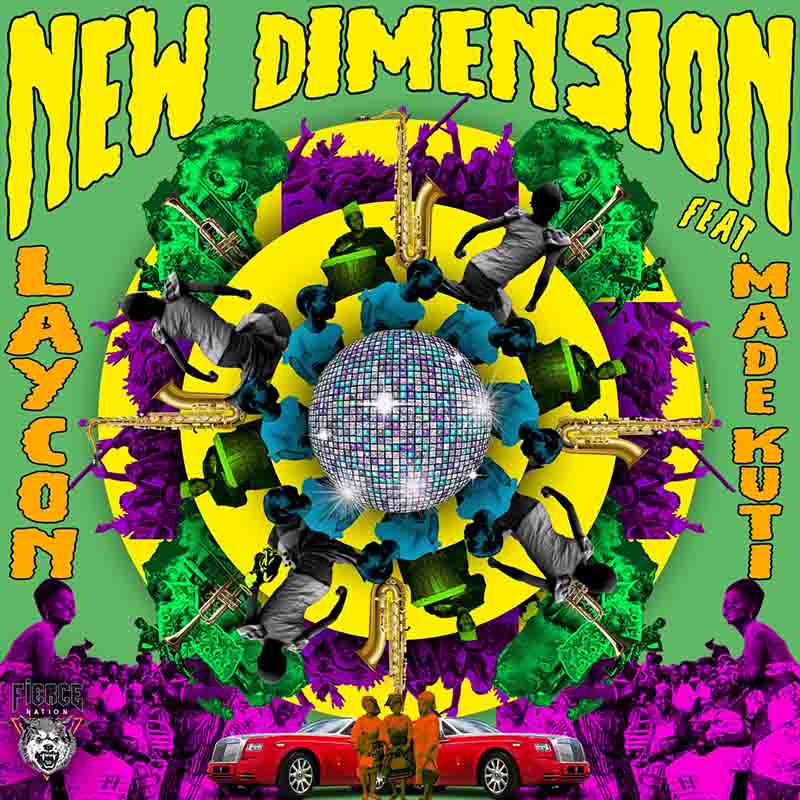 Laycon - New Dimension ft Made Kuti (Naija Mp3 Music)