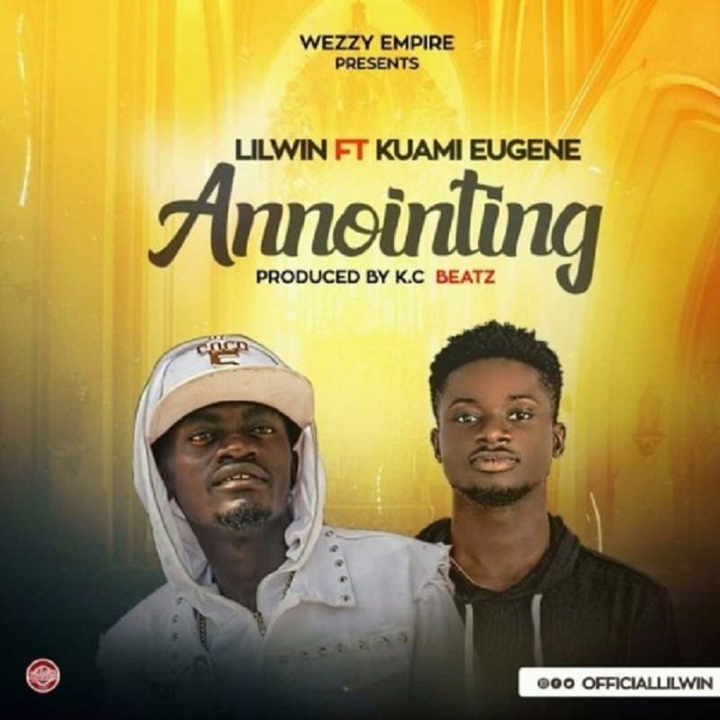 Lil Win feat. Kuami Eugene – Annointing 