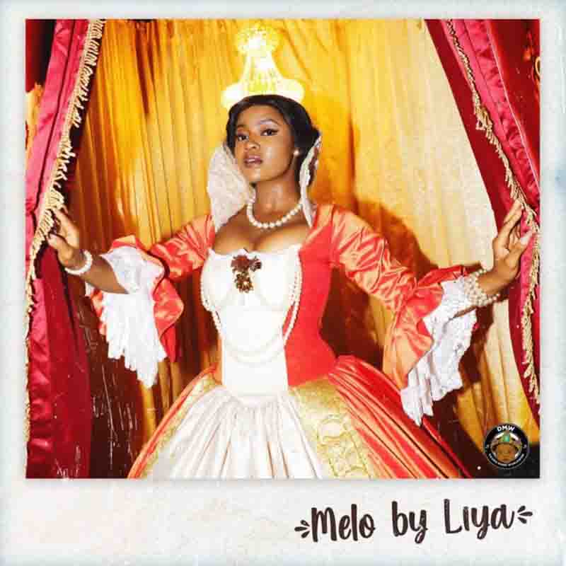 Liya - Melo (Prod. by Zaki Magic)