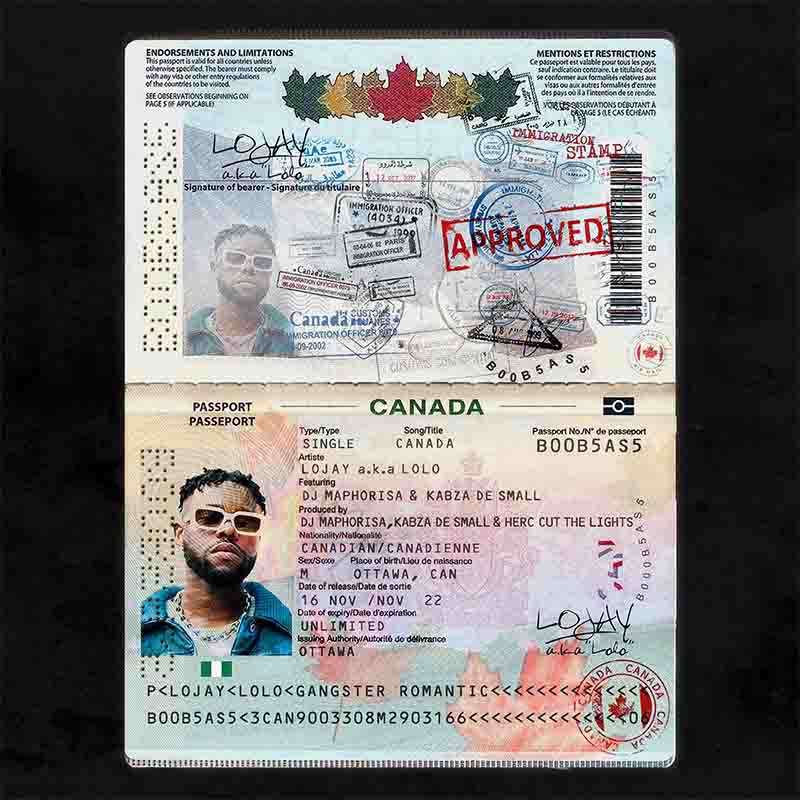 Lojay - Canada ft DJ Maphorisa & Kabza De Small (Amapiano)