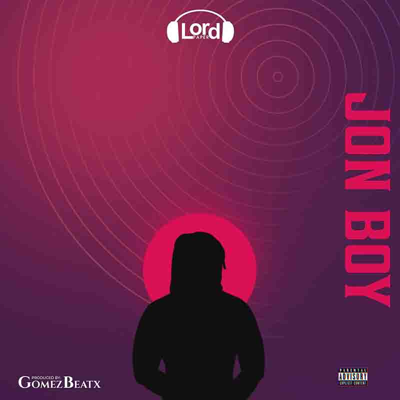 Lord Paper - Jon Boy (Produced by Gomez Beatx)