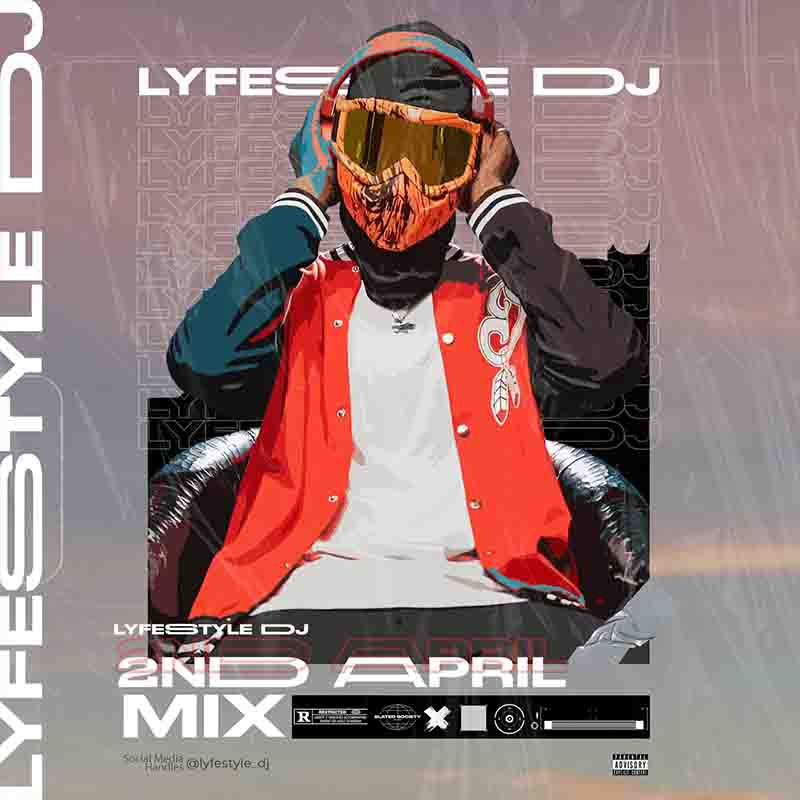 Lyfestyle DJ 2nd April Mix 2023