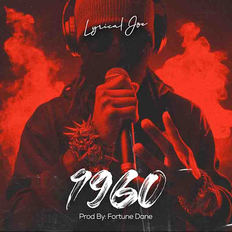 Lyrical Joe - 1960 (Brag Cover) (Prod by Fortune Dane)